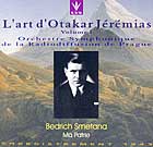 Smetana's Ma Vlast - Otakar Jeremias conducting the Prague Radio Symphony (1943, Lys reissue)